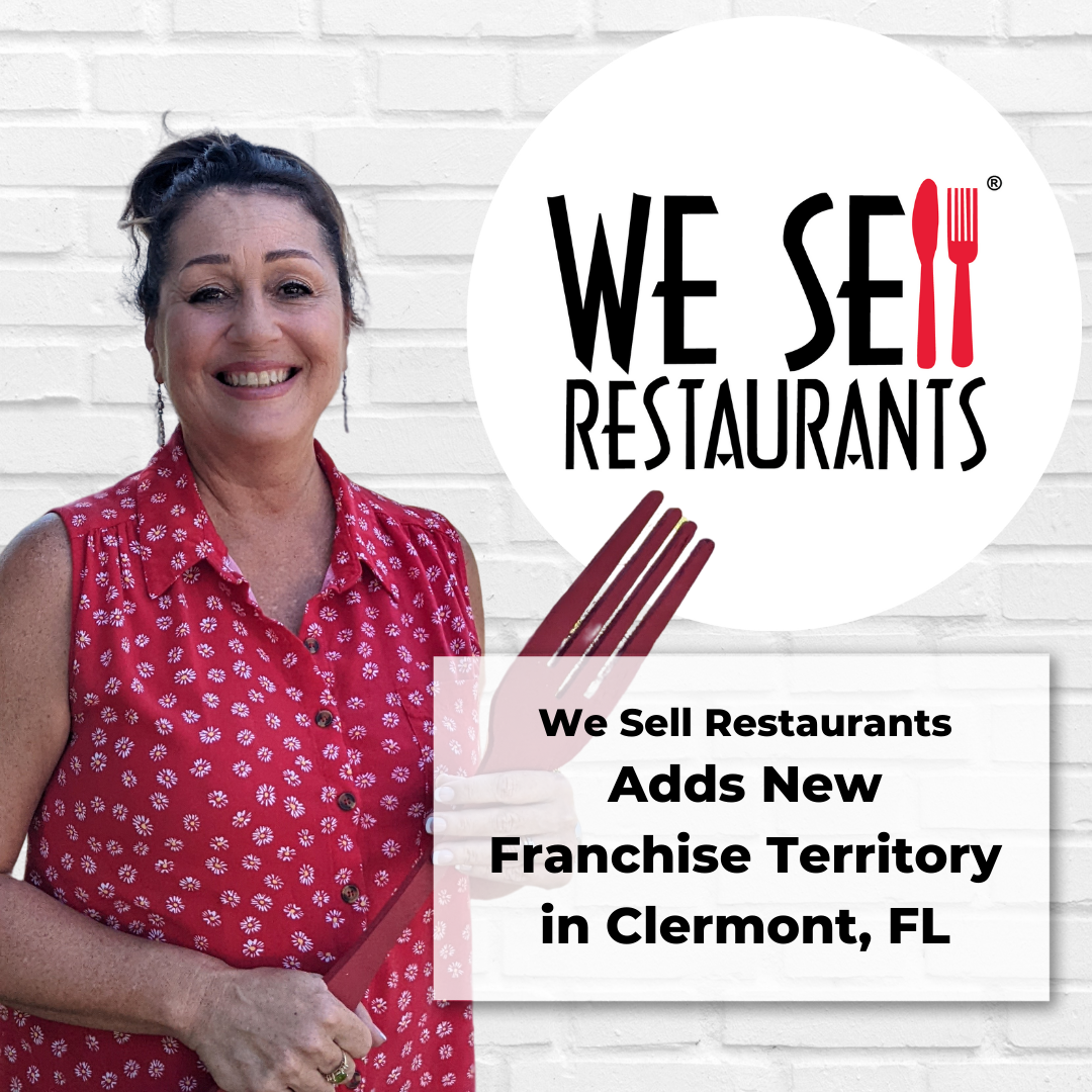 We Sell Restaurants Adds New Restaurant Broker Franchise Territory in